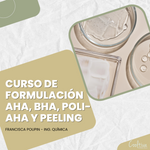 Curso de formulación de AHA, BHA, Poli-AHA y peeling